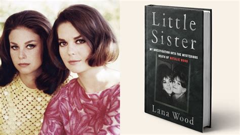 actress lana wood|Lana Wood Reveals Natalie Wood Wrote an Unfinished Memoir: .